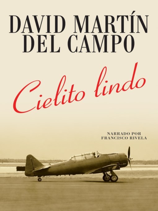 Title details for Cielito Lindo (Pretty Sky) by David Martin del Campo - Available